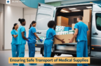 Ensuring Safe Transport of Medical Supplies